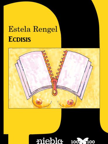 Ecdisis Estela Rengel Editorial Niebla
