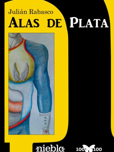 Alas de plata Julian Rabasco Niebla Editorial