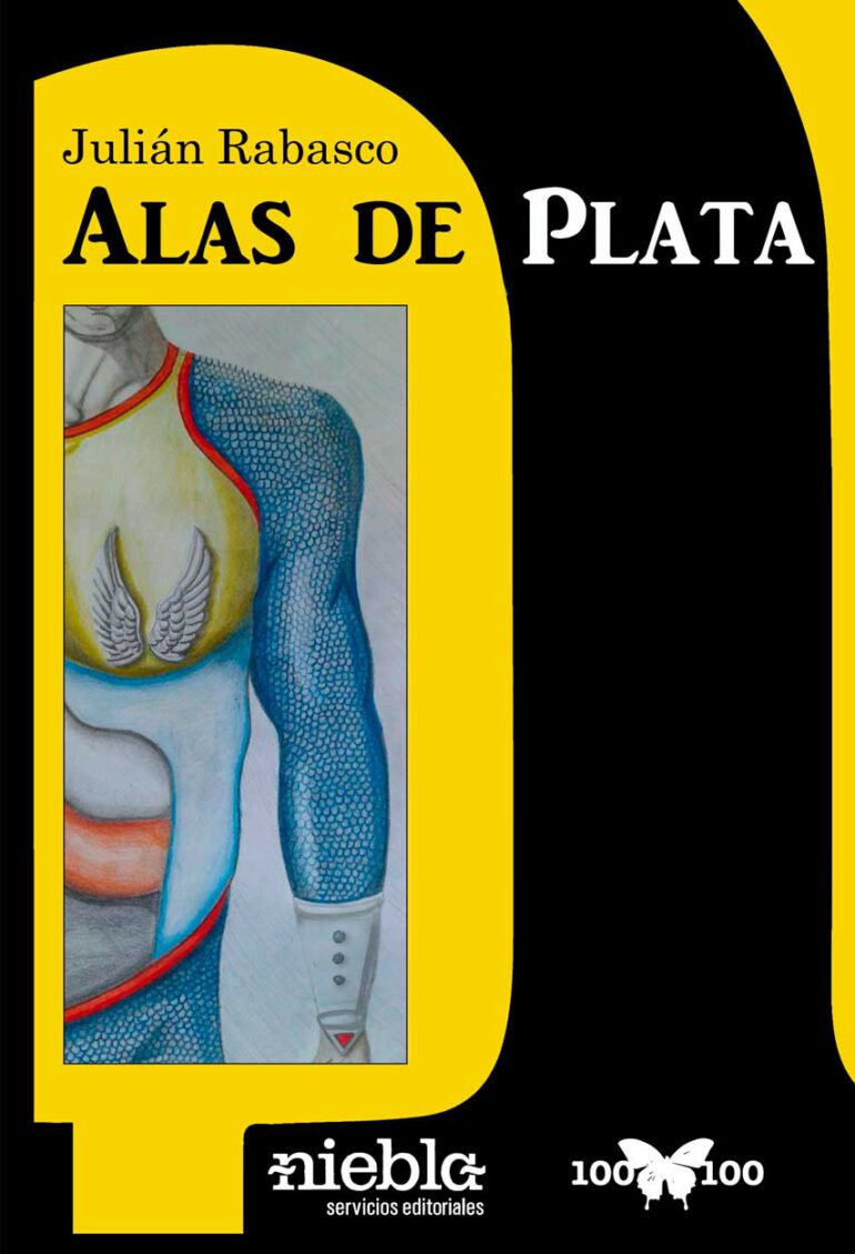 Alas de plata Julian Rabasco Niebla Editorial