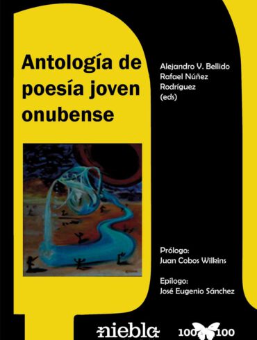 Antologia de Poesia Joven Onubense Alejandro Bellido Rafael Nunez