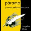 Ecos en el Paramo y otros relatos oscuros Angeles Mora Editorial Niebla