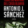 Todas las mentiras del caso Aldaya Antonio J Sanchez