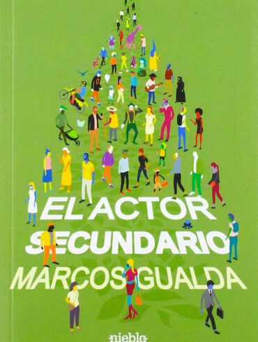 Marcos Gualda el actor secundario editorial niebla