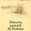 Historia Portatil de Donana Juan Villa Juan Ojeda Daniel Bilbao Editorial Niebla libro