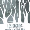 Los Bosques tenian razon Fatima Javier editorial Niebla libro