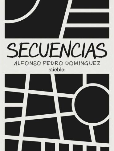 Secuencias Alfonso Pedro Rodriguez Editorial Niebla libro